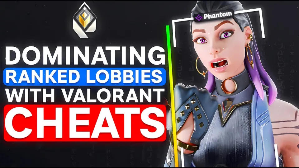 Valorant Cheats Explained and How They Impact Ranked Play in 2026